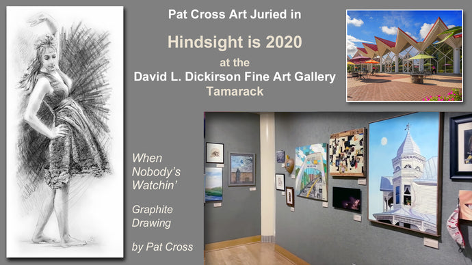 Jurors select Pat Cross Art into Hindsight is 2020 Exhibit