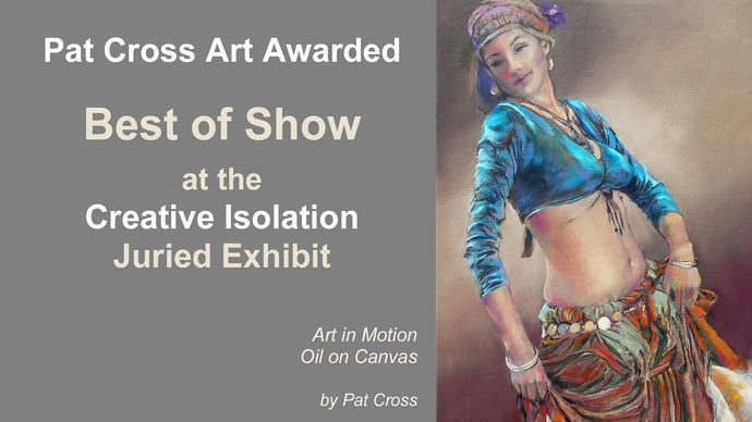Jurors award Best of Show to Pat Cross in Creative Isolation Exhibit