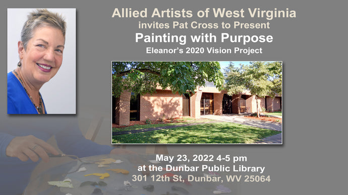 AAWV Invites Pat Cross to Present Painting with Purpose: Eleanor's 2020 Vision Project