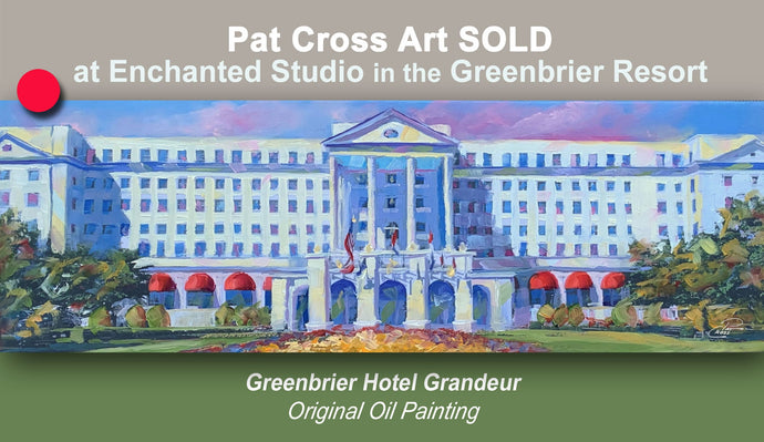 Pat Cross Art SOLD at the Greenbrier Resort