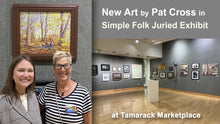 Load image into Gallery viewer, Gallery Manager Gretchen Carr and artist Pat Cross with Autumn Cinema oil painting.
