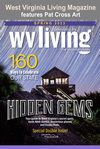 West Virginia Living Magazine features Pat Cross Art.